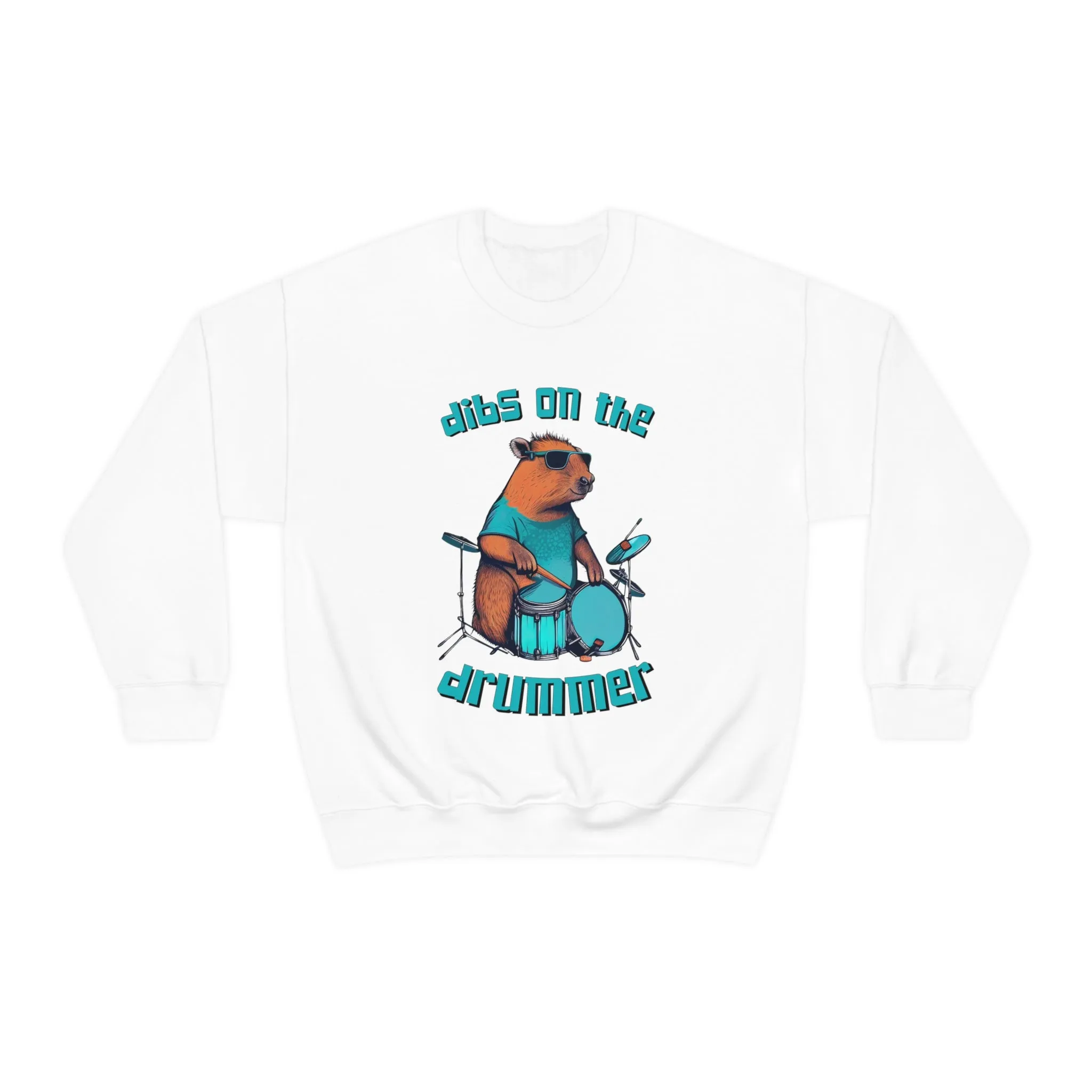 Dibs On The Drummer Capybara Shirt | Capybara Lover Gift For Her | Drummer Gift | Unisex Crewneck Sweatshirt